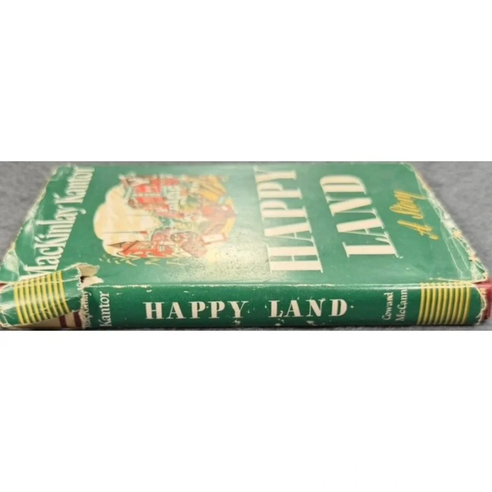 Happy Land A Story MacKinlay Kantor 1943 Hardcover Dust Jacket Coward-McCann